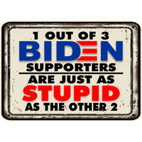 1 Out of 3 Biden Supporters - PermaSticker - Free Shipping - Install Video in Description