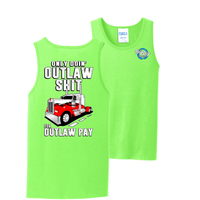 Only Doin' Outlaw Shit for Outlaw Pay - Tank Top - Kenworth