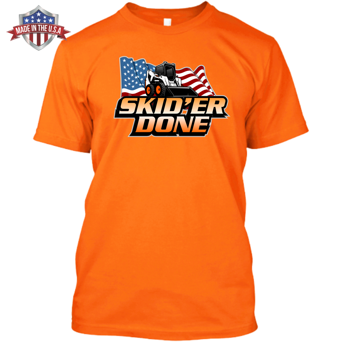 Skid'er Done - American Flag - Orange and White - Skid Steer