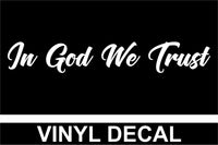 In God We Trust - Vinyl Decal - Free Shipping