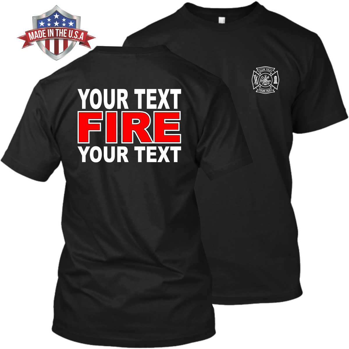 Fire Department - Your Text Here - Apparel - 2 Pack - Read the Description