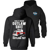 Only Doin' Outlaw Shit for Outlaw Pay - Peterbilt