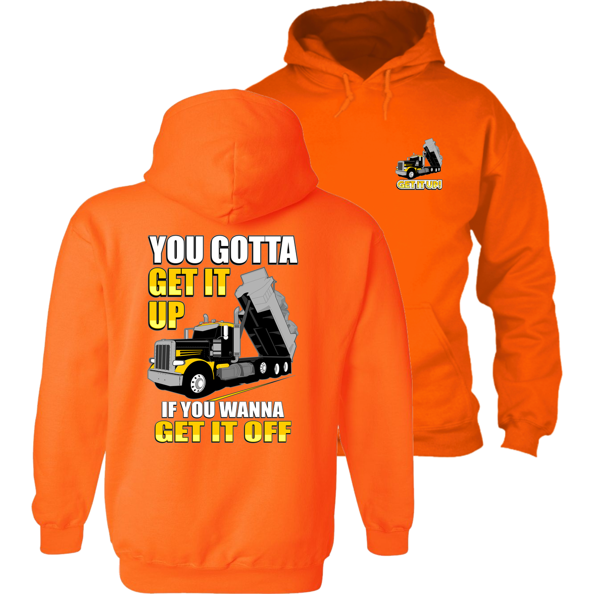 Peterbilt - Dump Truck - You Gotta Get It Up