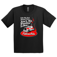 Youth - Like My Dad Always Says - Petermobilin' - Peterbilt