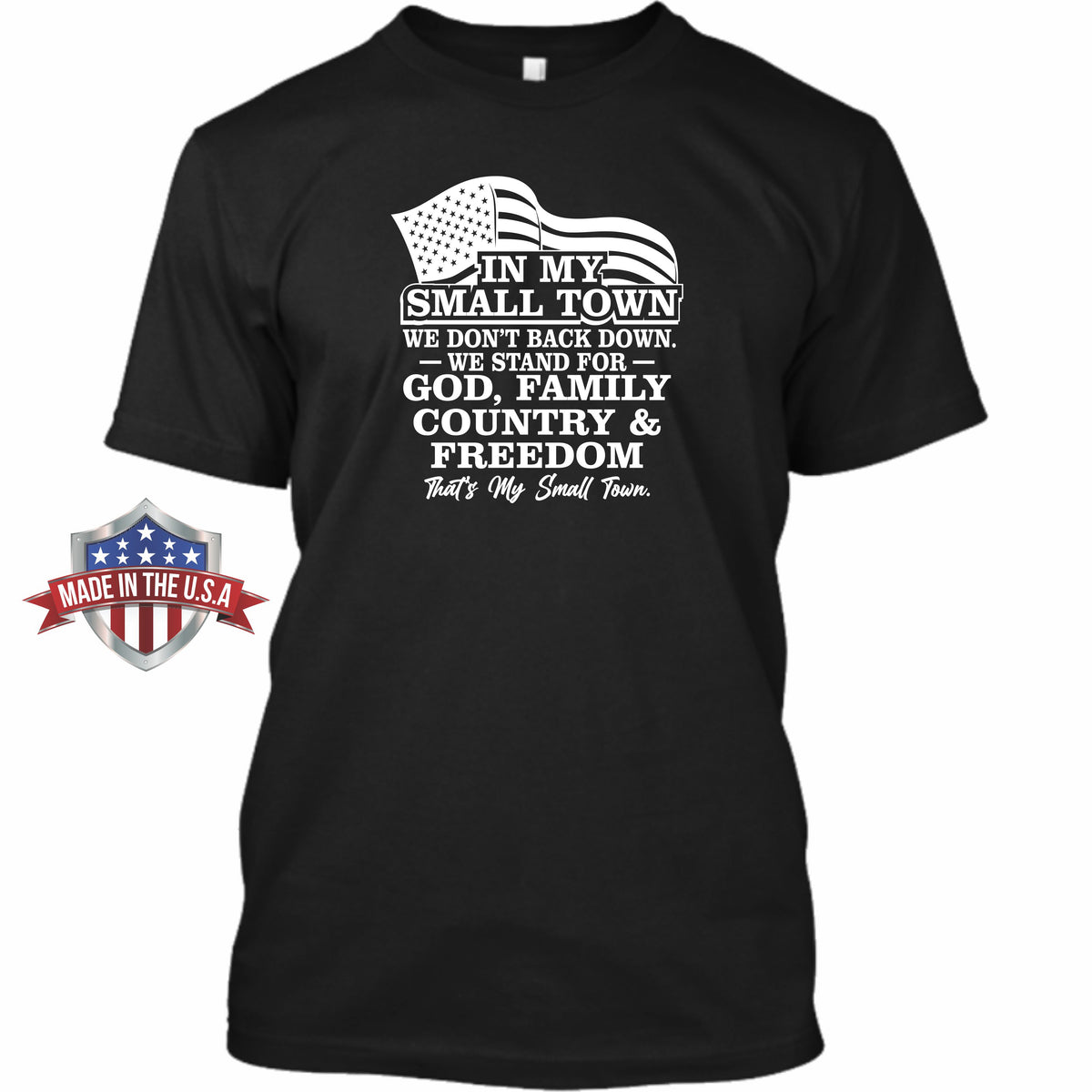 In My Small Town - American Flag Waving - Apparel