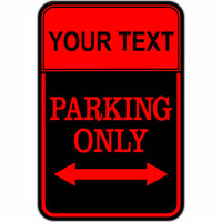 Aluminum Parking Sign - Your Text - Free Shipping