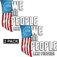 We the People Are Pissed - PermaSticker  - Free Shipping - Application Video in Description