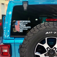 Memorial Day is for Them - Veteran's Day is for Me - PermaSticker - - Free Shipping - Application Video in Description