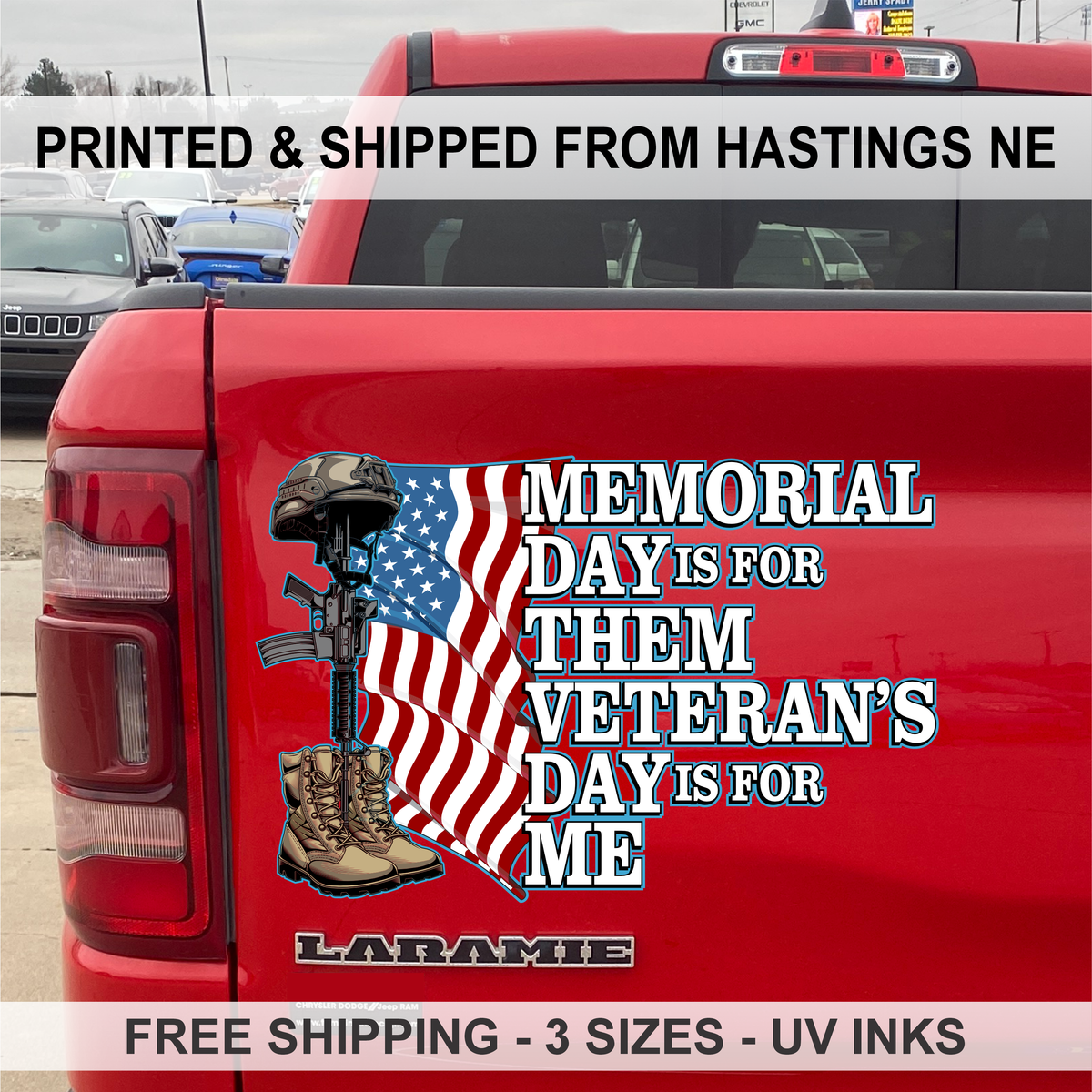 Memorial Day is for Them - Veteran's Day is for Me - PermaSticker - - Free Shipping - Application Video in Description