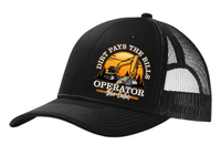 Dirt Pays the Bill - Excavator - Trucker Hat - Free Shipping