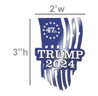 (Set Of 4) Trump 2024 - 47th - PermaStickers - UV Inks - Free Shipping