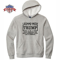 I Stand With Trump - Made in the USA- Apparel