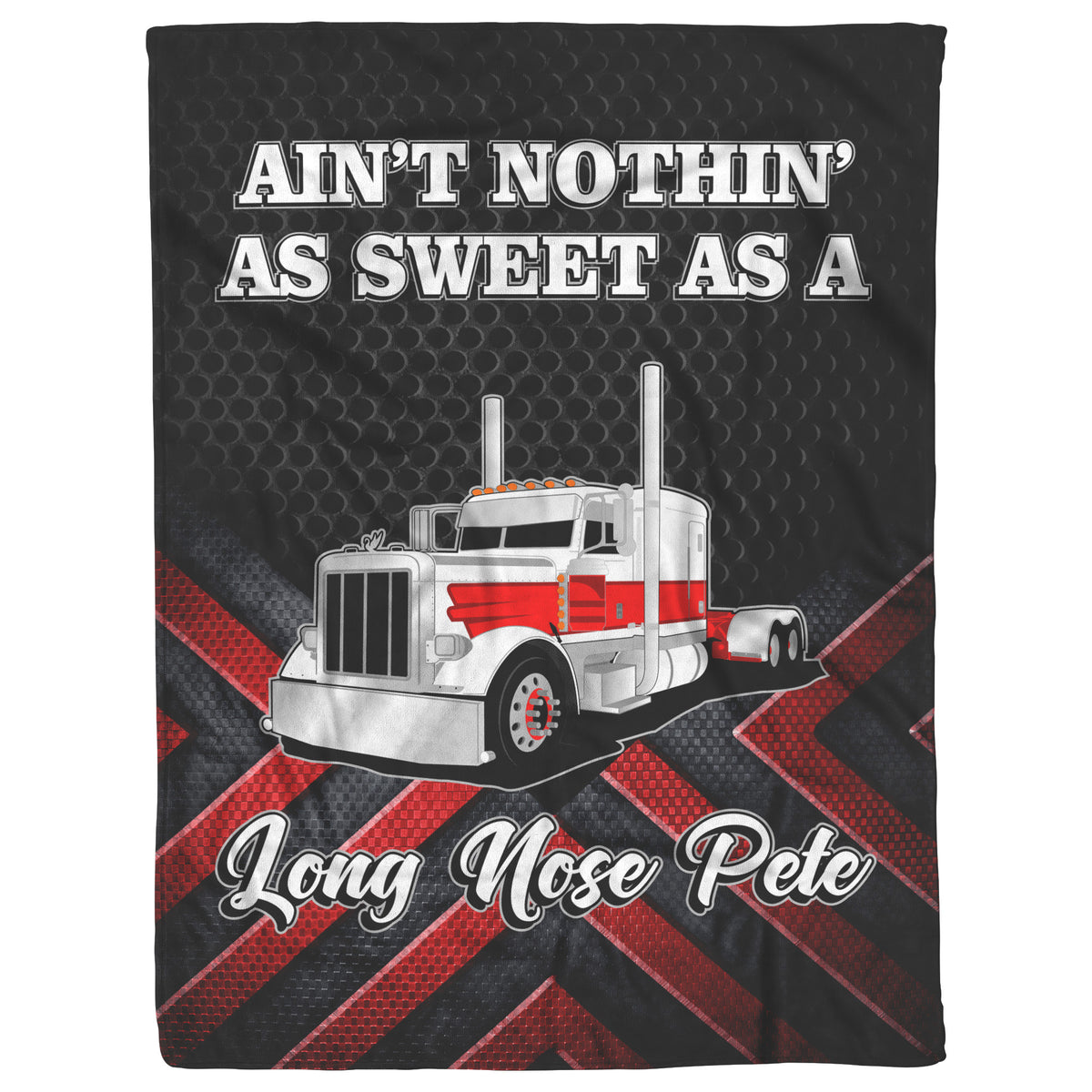 Ain't Nothin' As Sweet As a Long Nose Pete - Blanket