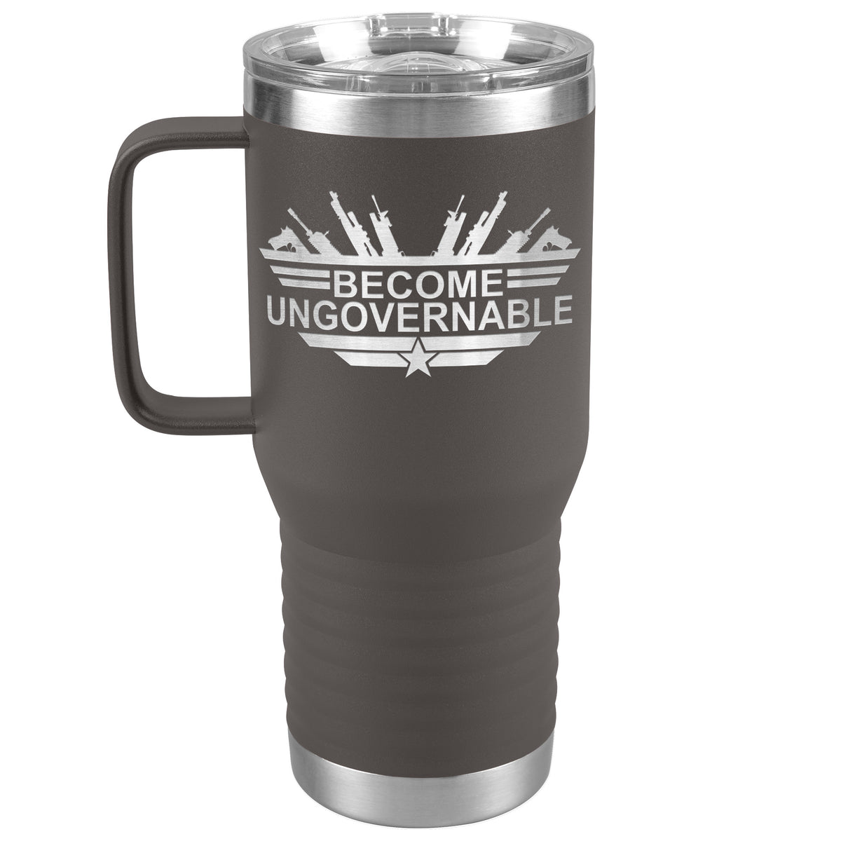 Become Ungovernable - 20oz Handle Tumbler - Free Shipping