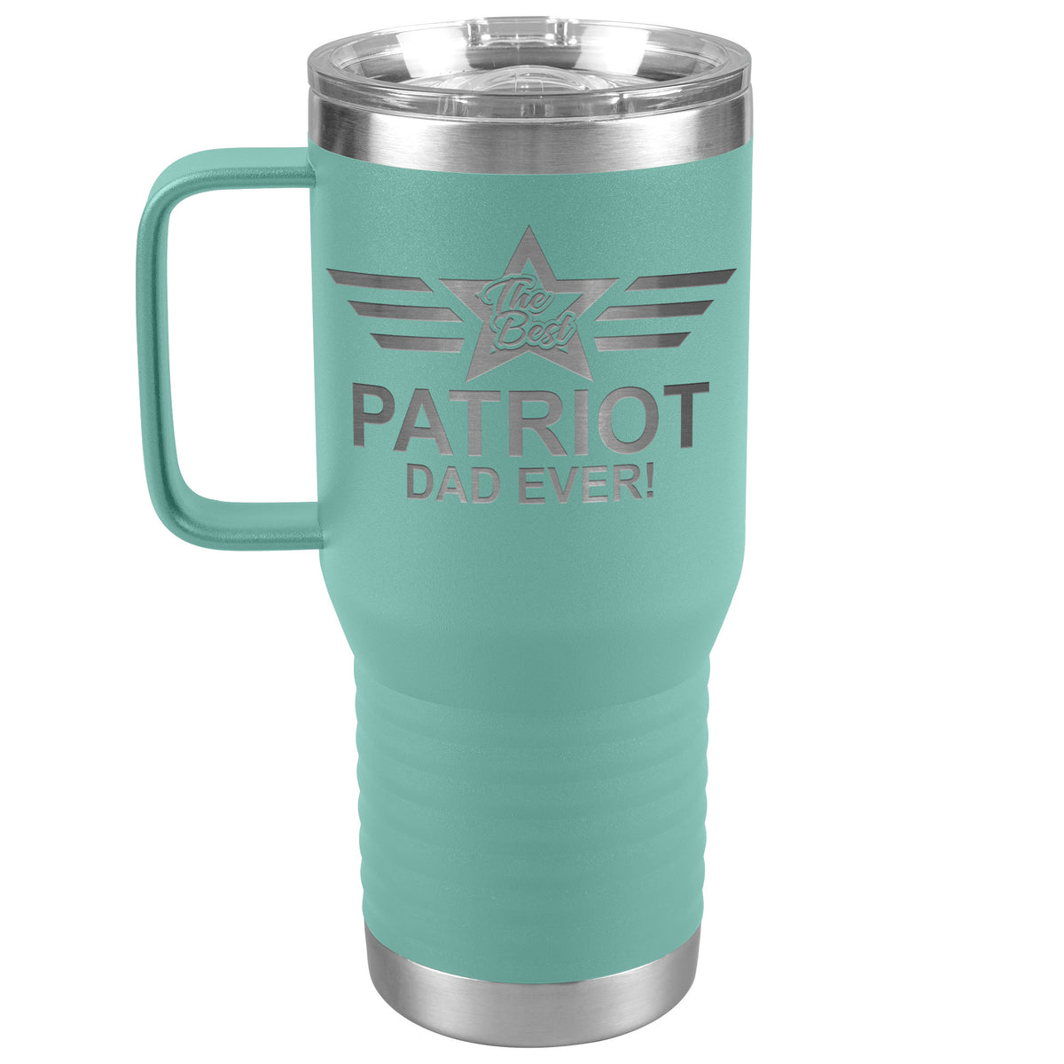 The Best Patriot Dad Ever - 20oz Handle Tumbler - Free Shipping