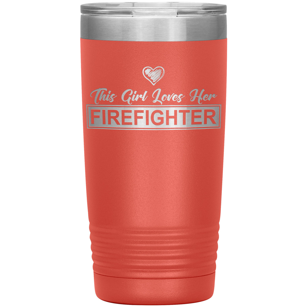 This Girl Loves Her Firefighter - 20oz Tumbler - Free Shipping
