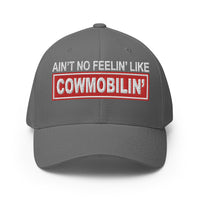 Ain't No Feelin' Like Cowmobilin' - Fitted Hat - Free Shipping