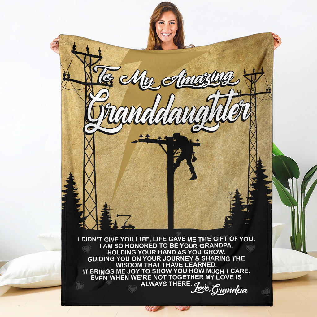 To My Amazing Granddaughter Blanket - Love Grandpa - Lineman - Free Shipping
