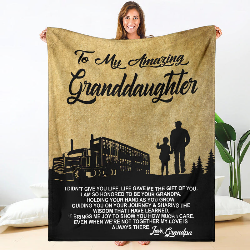 To My Amazing Granddaughter Blanket - Love Grandpa - Bull Hauler - Peterbilt - Free Shipping