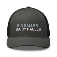 Big Baller Dairy Hauler - Snapback Hat - Free Shipping