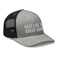 Make Logging Great Again - Trucker Hat - Free Shipping