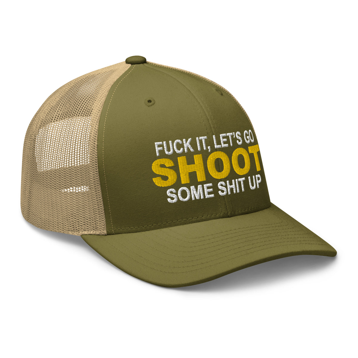 Fuck It, Let's Go Shoot Some Shit Up - Snapback Hat - Free Shipping
