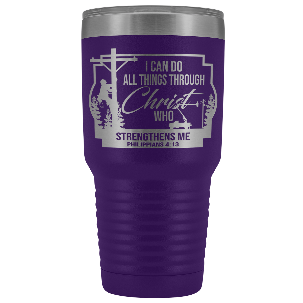 I Can All Things Through Christ Linemen 30oz Tumbler Free Shipping