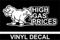 Piss On High Gas - Dog - Vinyl Decal - Free Shippoing