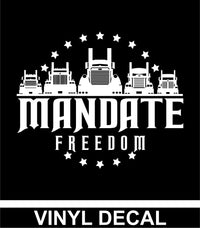 Mandate Freedom Vinyl Decal (Free Shipping)