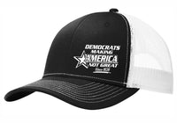 Democrats Making America not Great Since 1828 Hat - Free Shipping