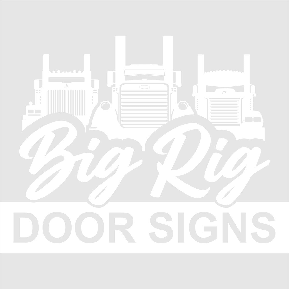 Set of 2 Big Rig - Door/Sleeper Signs - Vinyl Lettering - Decal -  Free Shipping