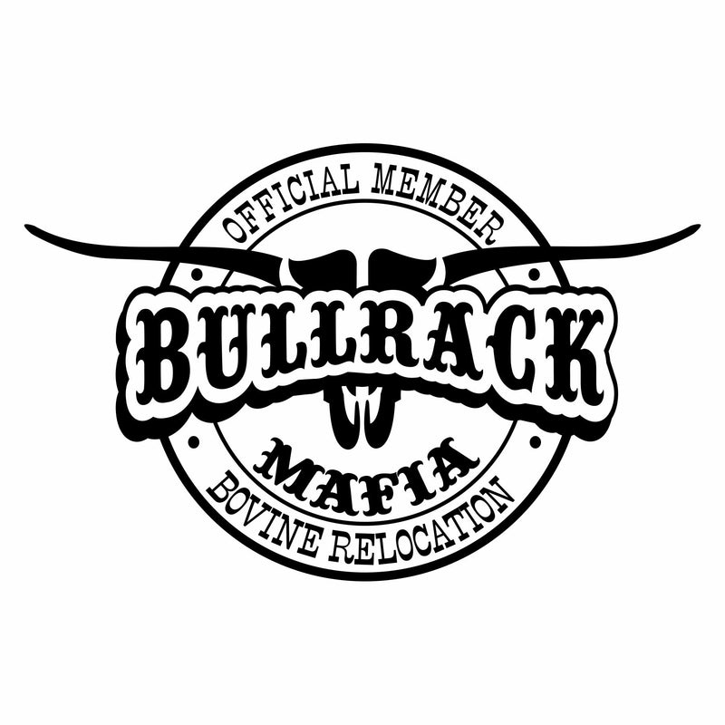 Official Member - Bovine Relocation - Bull Rack Mafia - Vinyl Decal - Free Shipping