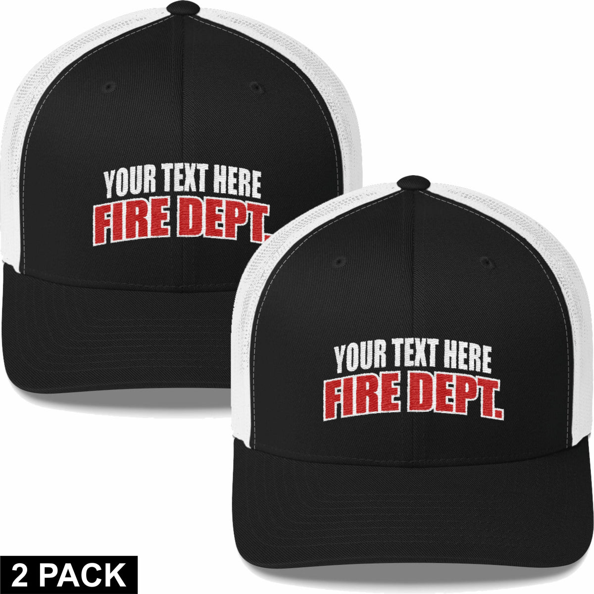 2 Embroidered Hats - Fire Department - Your Text Here - Free Shipping