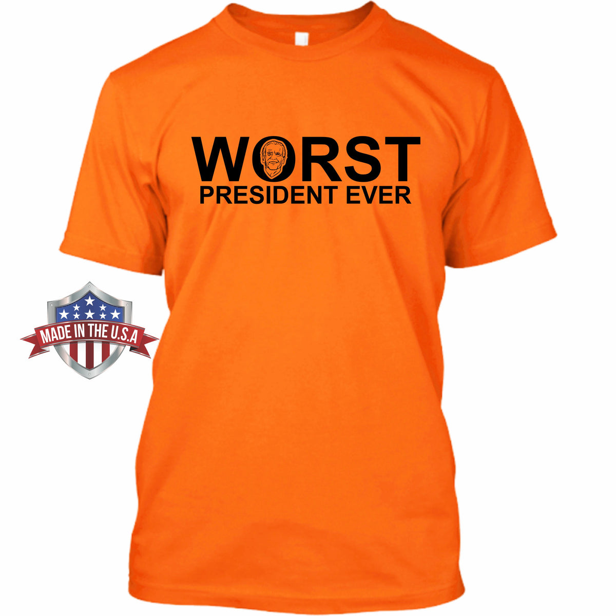 Worst President Ever - Biden