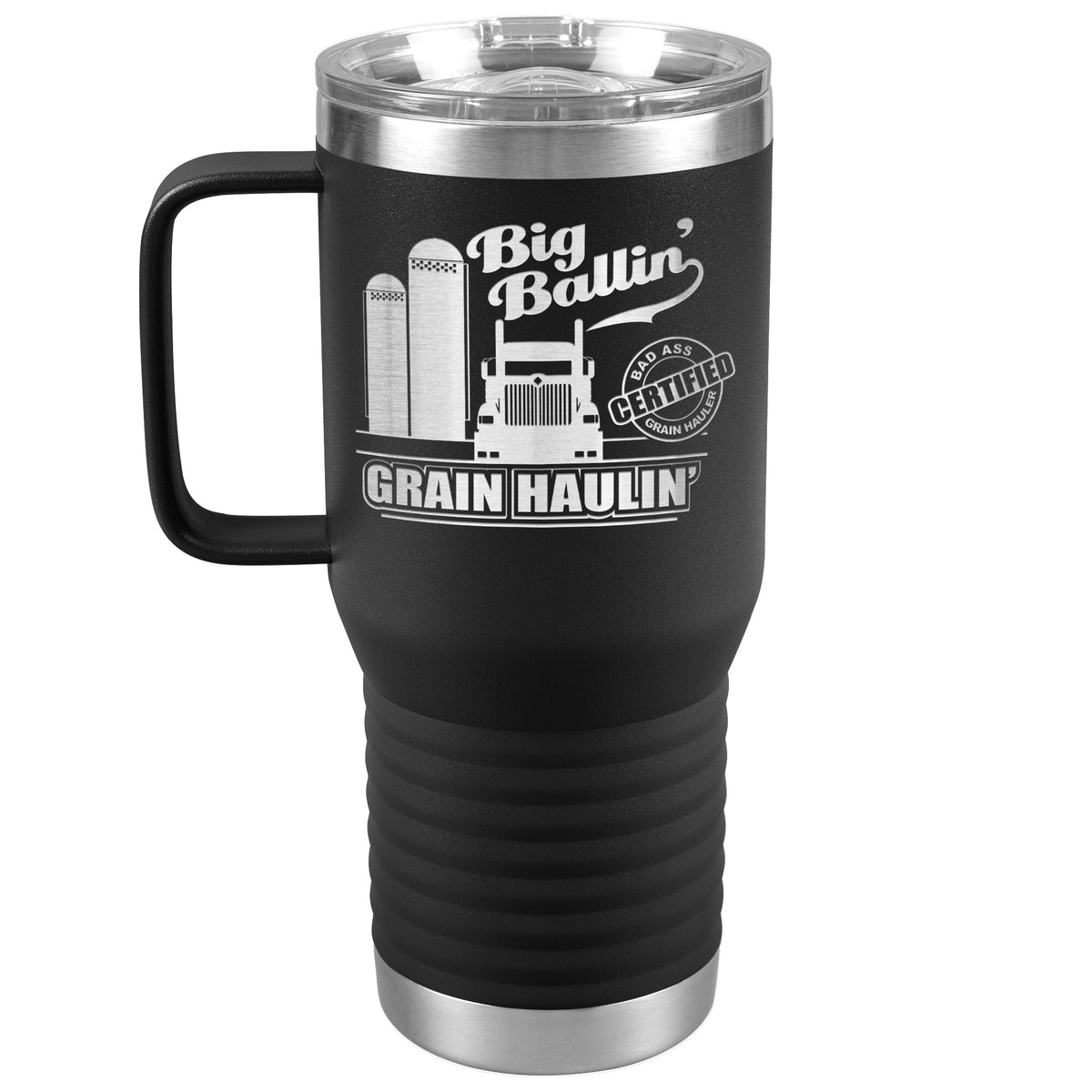 Big Ballin' Grain Haulin' 9900 20oz Handle Tumbler – Big Rig Threads