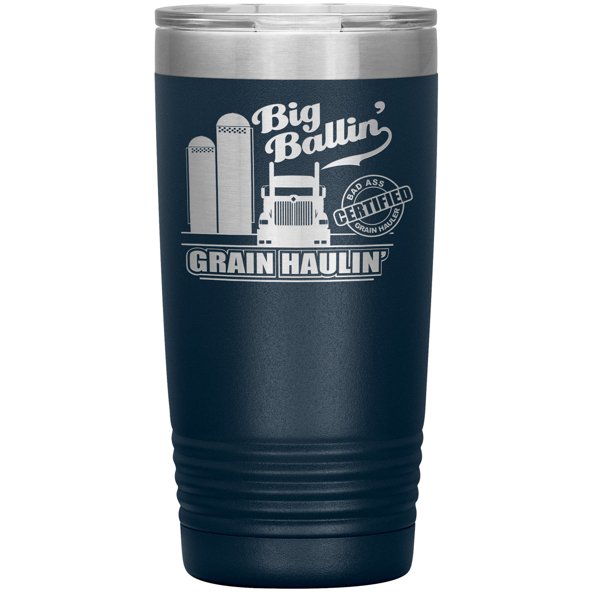 Big Ballin' Grain Haulin' 9900 20oz Tumbler