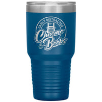 Easily Distracted by Chrome & Boobs - Pete - 30oz Tumbler