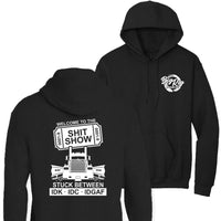 Welcome to the Shit Show (Mack) Apparel