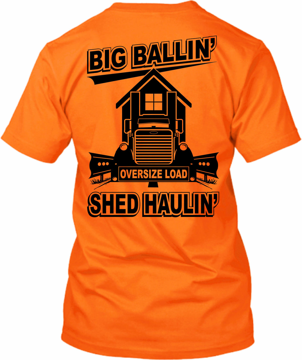 Big Ballin' Shed Haulin' - Peterbilt