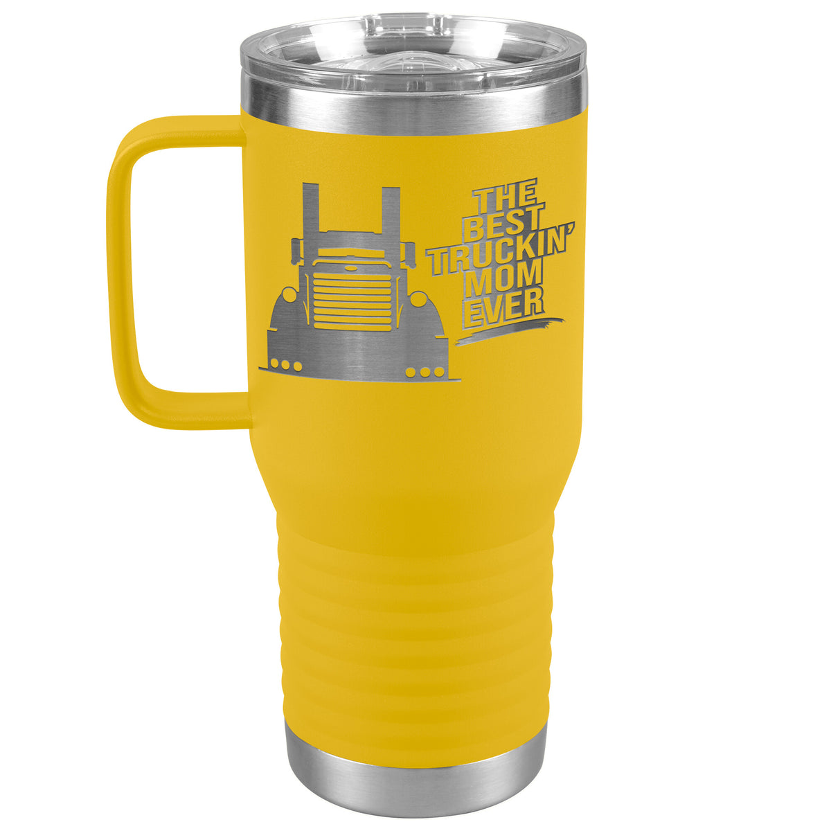The Best Truckin' Mom Ever - 20oz Handle Tumbler - Pete 379 - Free Shipping