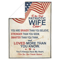 To the Best Patriotic Wife - Blanket - Free Shipping