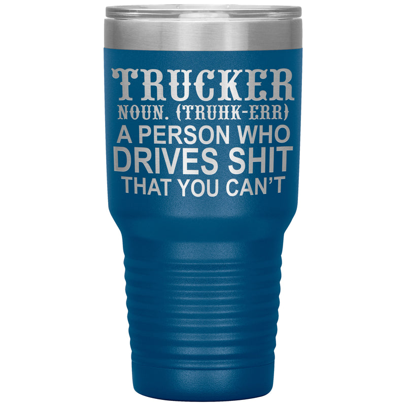 Trucker Noun 30oz Tumbler Free Shipping