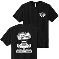 Welcome to the Shit Show (Mack) Apparel