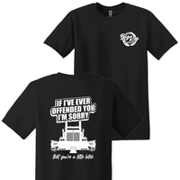 If I've Ever Offended You (Western Star) Apparel