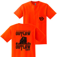Everyone's An Outlaw Apparel