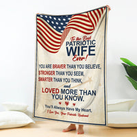 To the Best Patriotic Wife - Blanket - Free Shipping