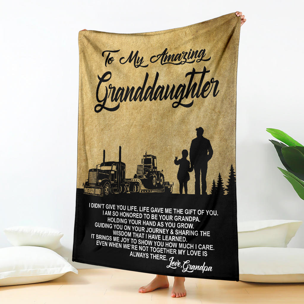 To My Amazing Granddaughter Blanket - Love Grandpa - Peterbilt - Lowboy
