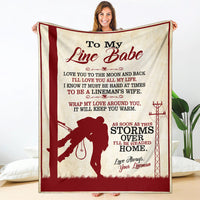 To My Line Babe - Storms Over Headed Home - Fleece/Sherpa Blanket - Lineman - Free Shipping