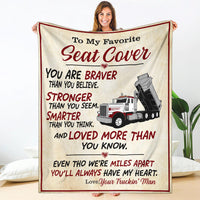 To My Favorite Seat Cover - Blanket - Peterbilt Dump Truck - Free Shipping