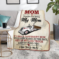 To My Amazing Mom - Fleece - Sherpa Blanket - Kenworth - Log Hauler - Free Shipping